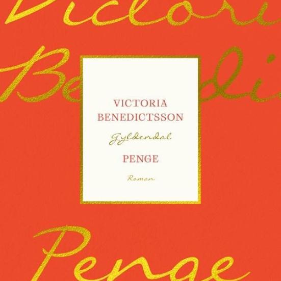 Marie anbefaler: Penge af Victoria Benedictsson
