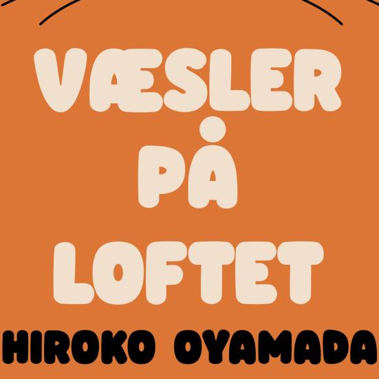 Mathias anbefaler: Væsler på loftet