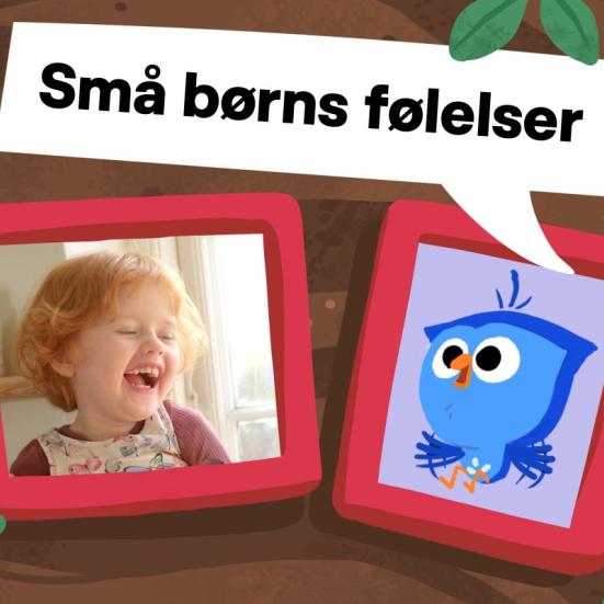 Sæt ord på små børns følelser