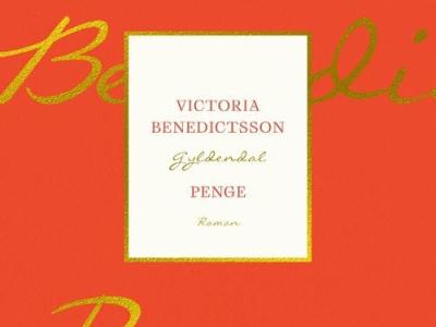 Marie anbefaler: Penge af Victoria Benedictsson