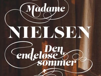 Mathias anbefaler: Madame Nielsen: Den endeløse sommer