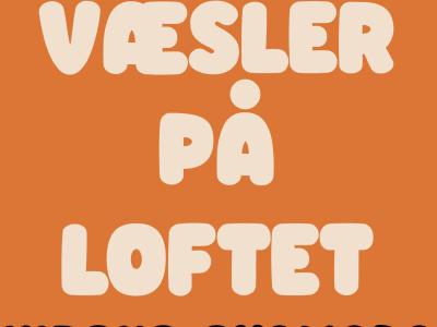 Mathias anbefaler: Væsler på loftet