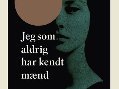 Jeg som aldrig har kendt mænd af Jacqueline Harpman