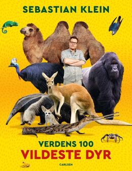 Sebastian Klein: Verdens 100 vildeste dyr