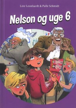 Line Leonhardt, Palle Schmidt (f. 1972): Nelson og uge 6