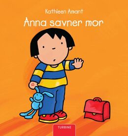 Kathleen Amant: Anna savner mor