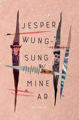 Jesper Wung-Sung: Mine ar