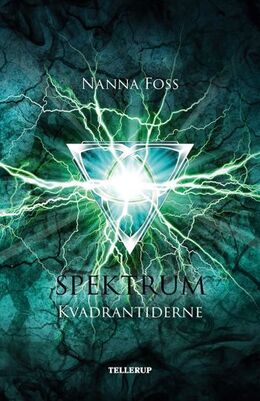 Nanna Foss: Spektrum - Kvadrantiderne