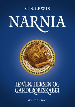 C. S. Lewis: Narnia - løven, heksen og garderobeskabet (Ved Niels Søndergaard)