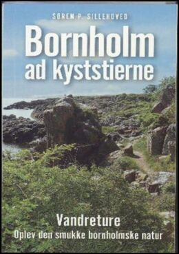 Søren P. Sillehoved: Bornholm ad kyststierne