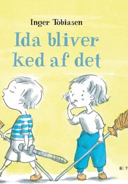 Inger Tobiasen: Ida bliver ked af det