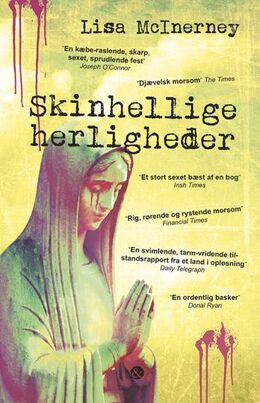 Lisa McInerney (f. 1981): Skinhellige herligheder