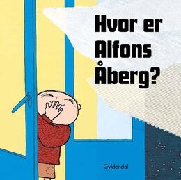 : Hvor er Alfons Åberg?
