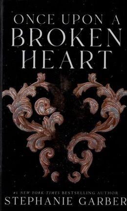 Stephanie Garber: Once upon a broken heart